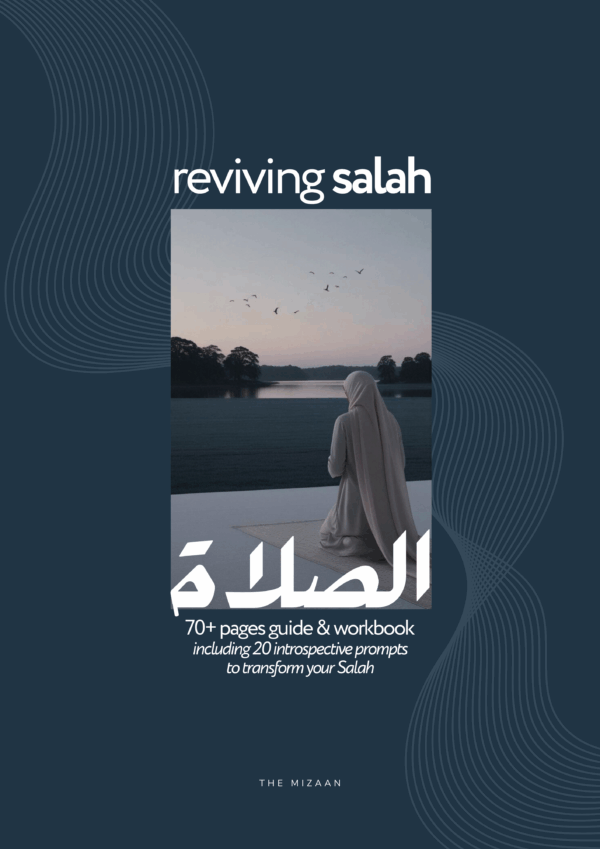 Reviving Salah : A Practical Guide & Introspective Workbook - Image 3